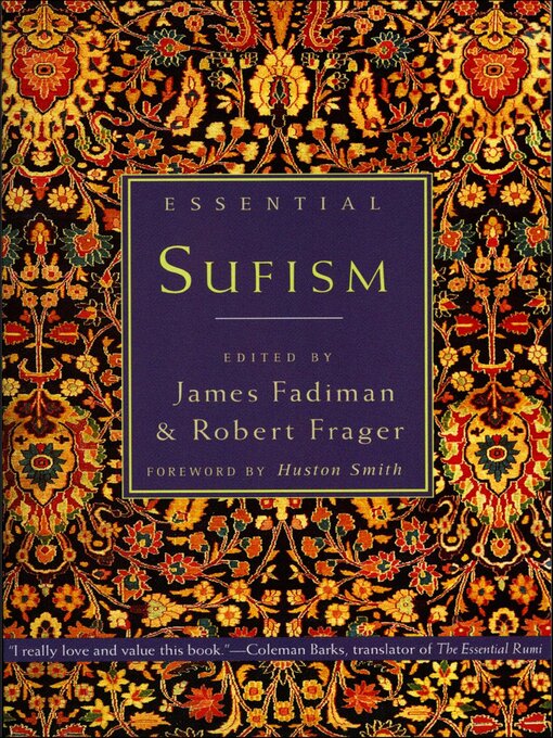 Title details for Essential Sufism by Robert Frager - Available